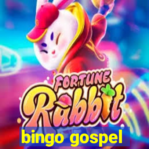 bingo gospel